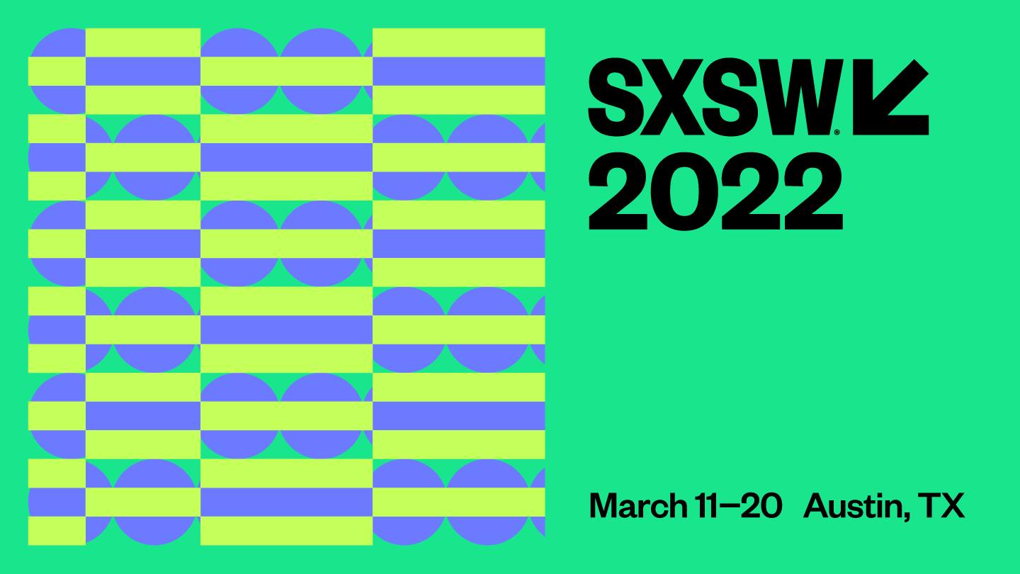 Last chance to apply to play SXSW 2022!